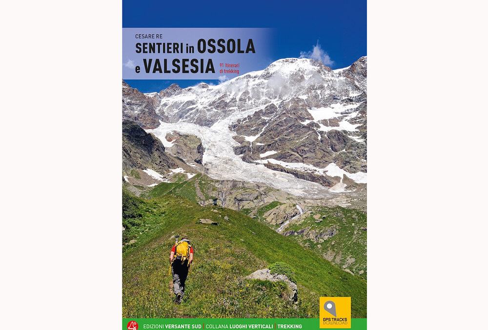 Sentieri in Ossola e Valsesia curiosità fotografiche